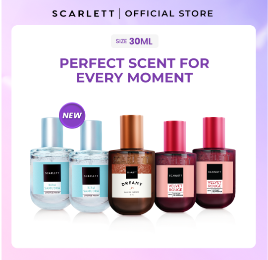 Tips Memilih Parfum Scarlett Sesuai Kepribadian: Edisi Wangi Fresh dan Elegan